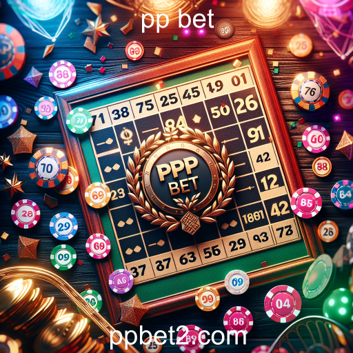 Bingo: A Emoção dos Jogos de Apostas no pp bet